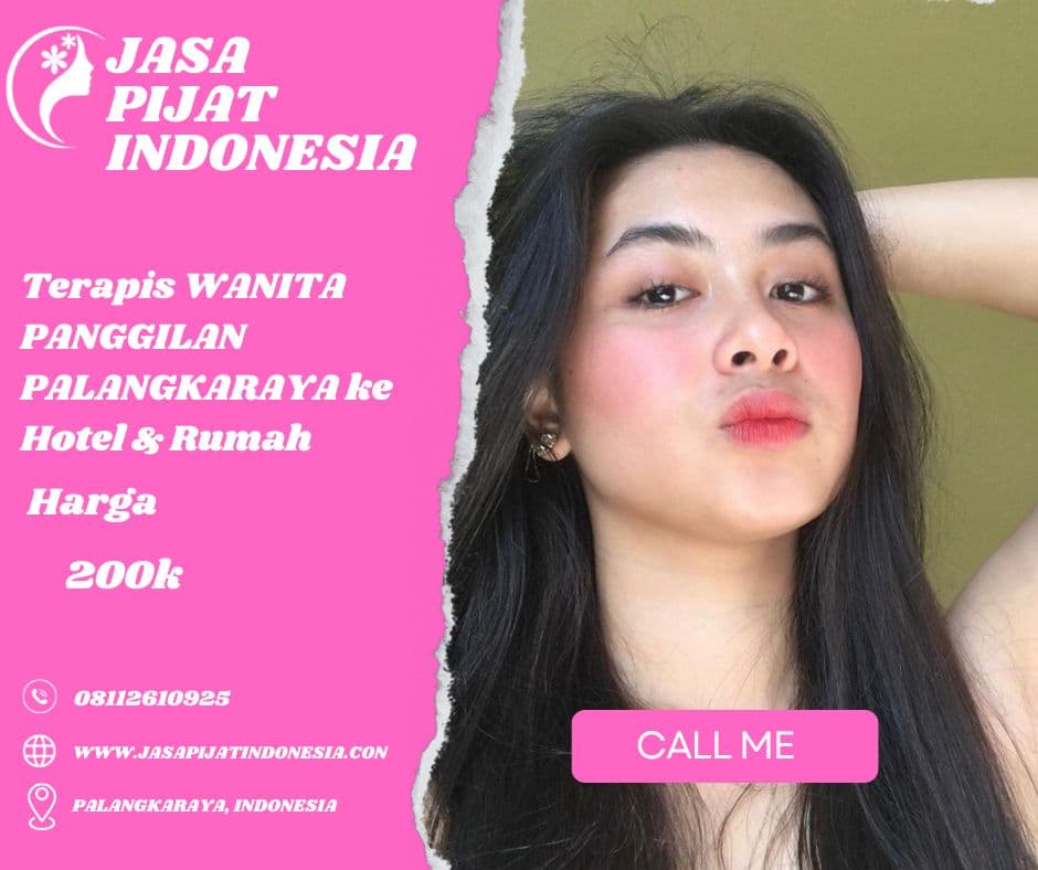 pijat panggilan 24 jam palangkaraya