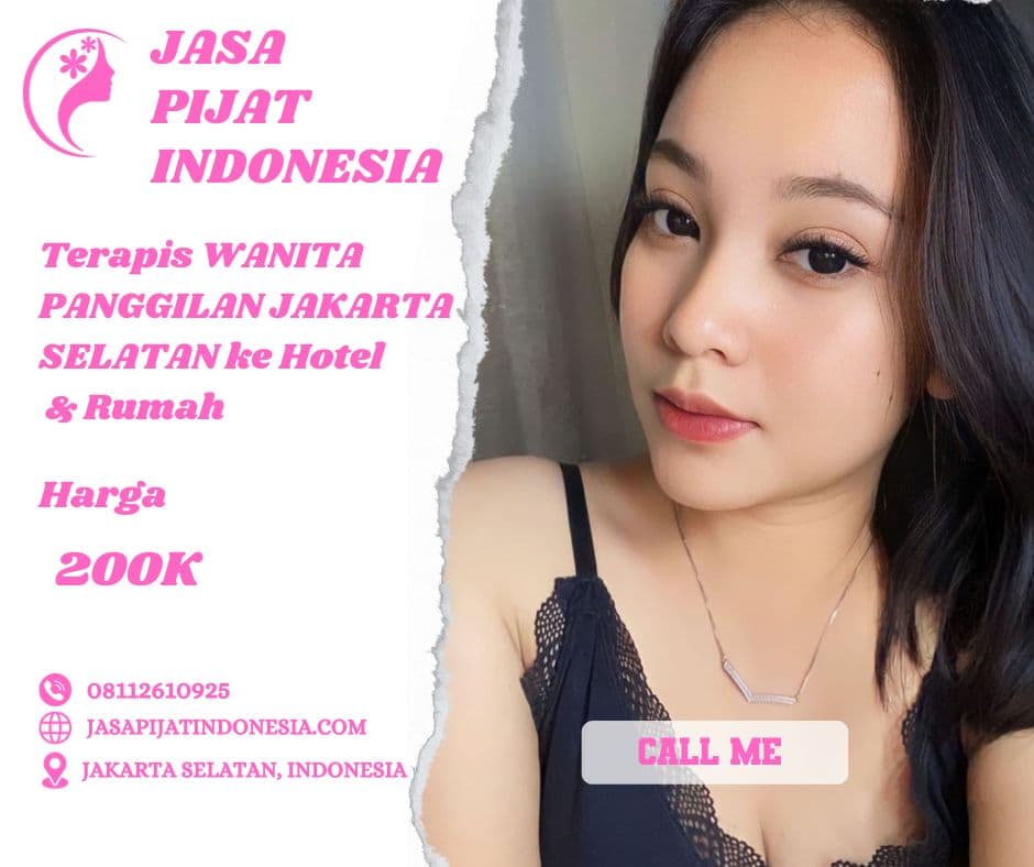 pijat panggilan Jakarta Selatan