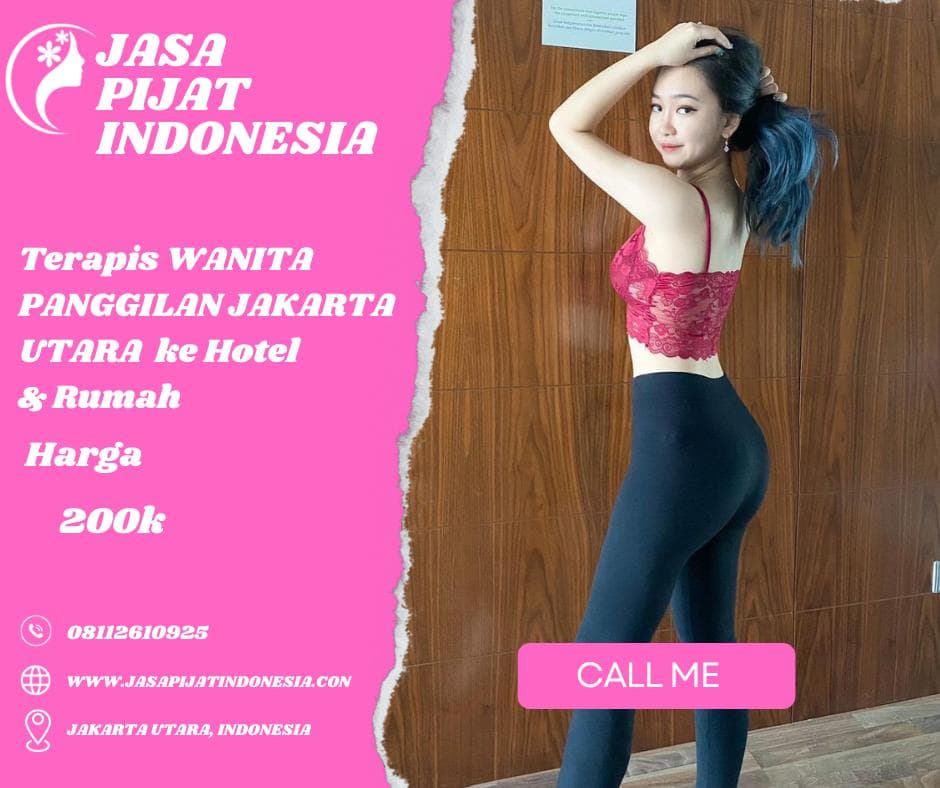 pijat panggilan Jakarta Utara