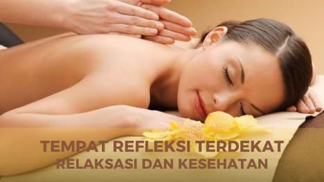 Tempat Refleksi Terdekat